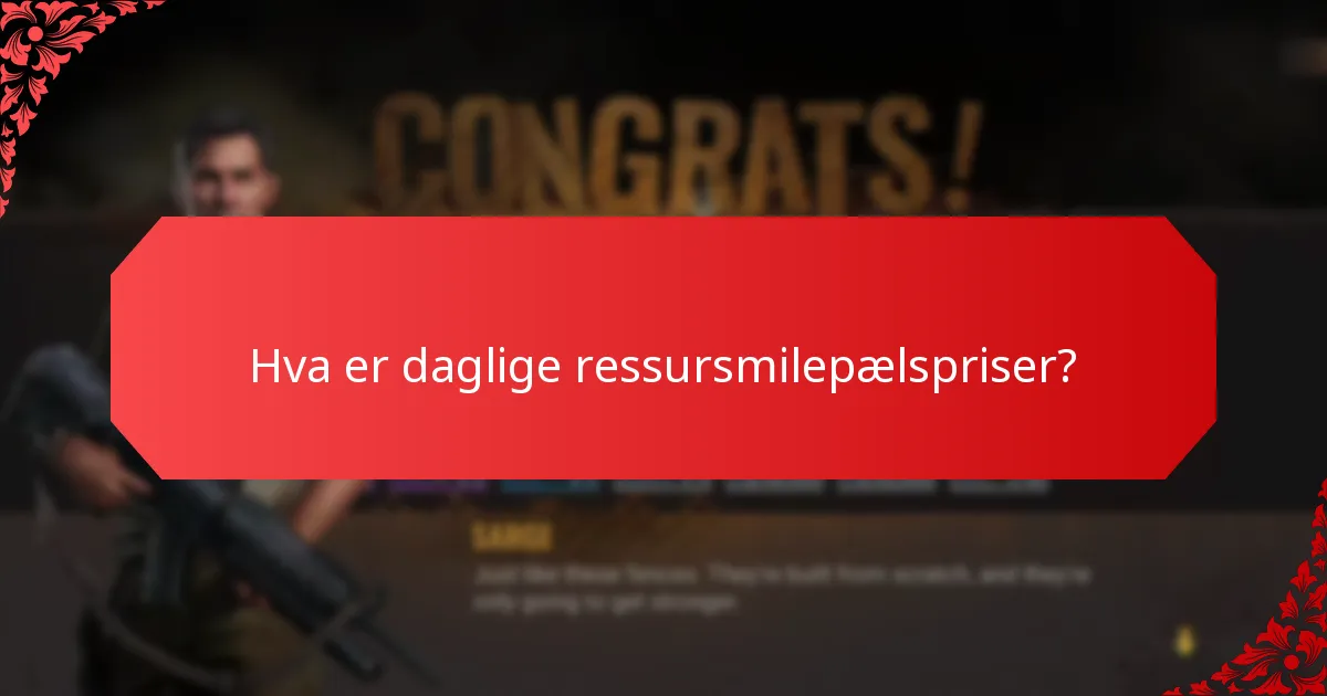 Hvor ofte tildeles daglige ressursmilepælspriser?