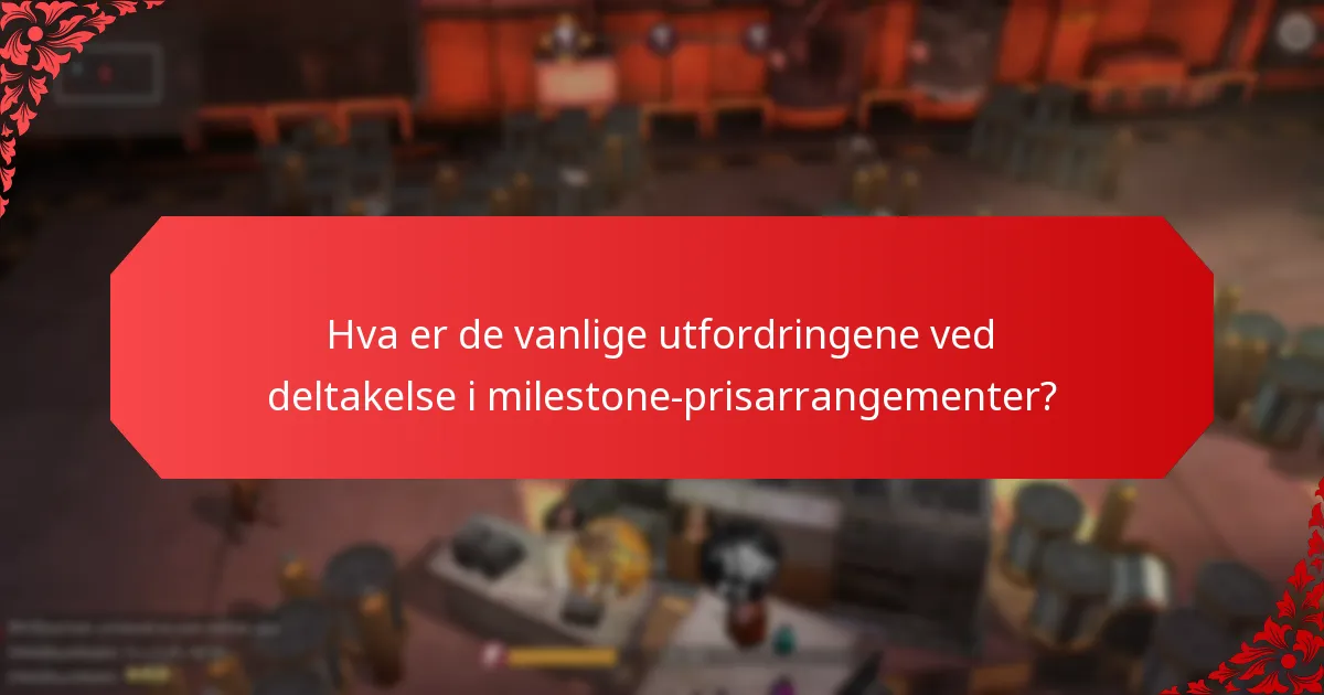 Hvordan kan spillere delta i milestone-prisarrangementer?