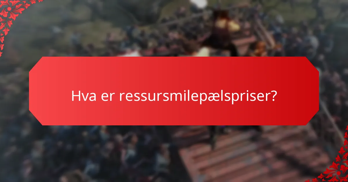 Hvordan kan spillere effektivt samle ressurser for milepælspriser?