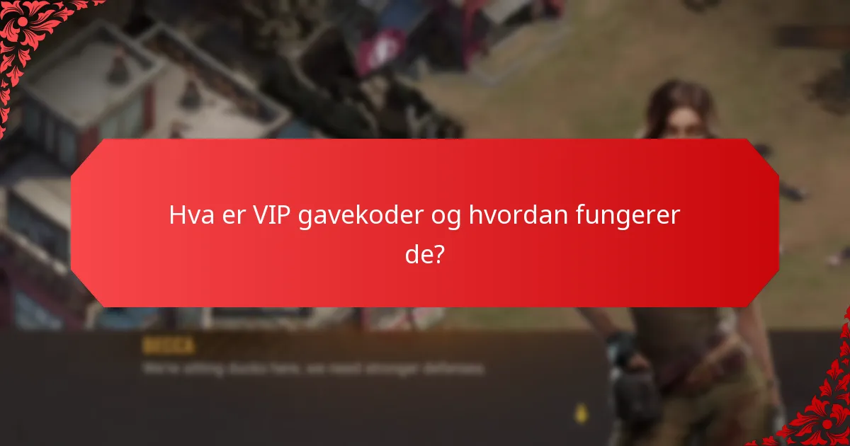 Hvilke eksklusive belønninger kan jeg få med VIP gavekoder?