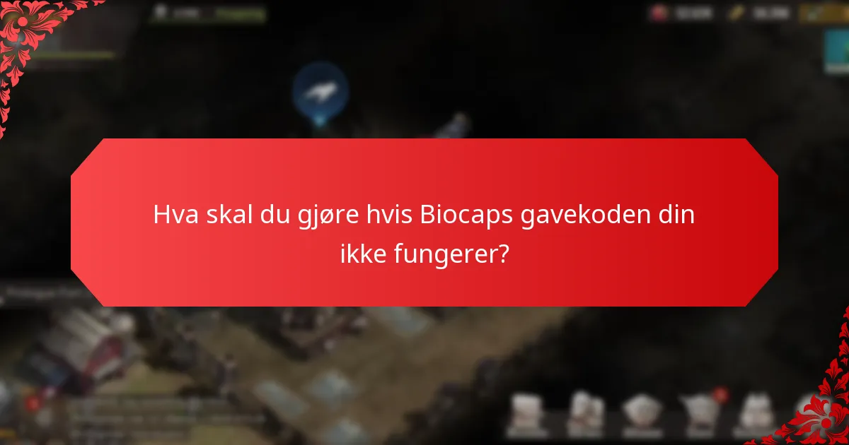 Hva er bruksgrensene for Biocaps gavekoder?