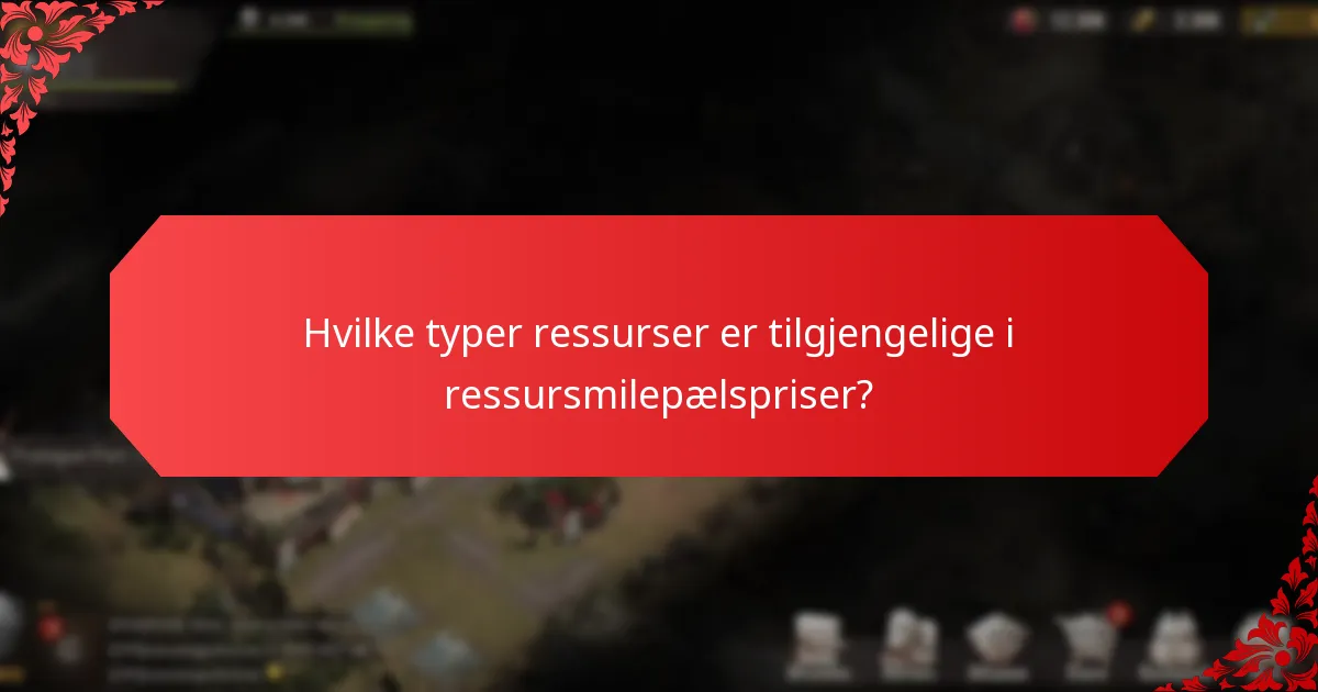 Hva er fordelene med å oppnå ressursmilepælspriser?