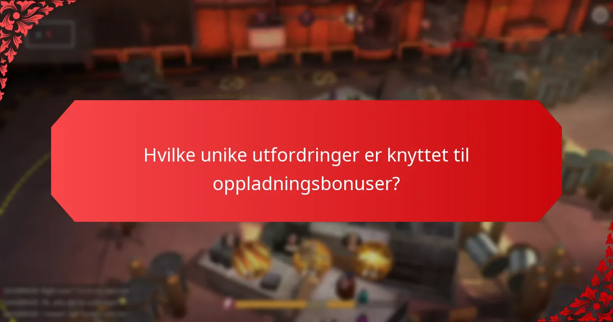 Hvilke fordeler kan spillere oppnå fra oppladningsbonuser?