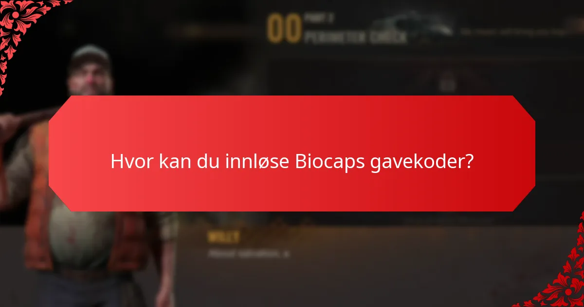 Hvordan maksimere verdien av Biocaps gavekoder?