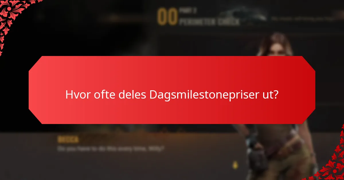 Hvordan kan spillere delta i Dagsmilestonepriser?