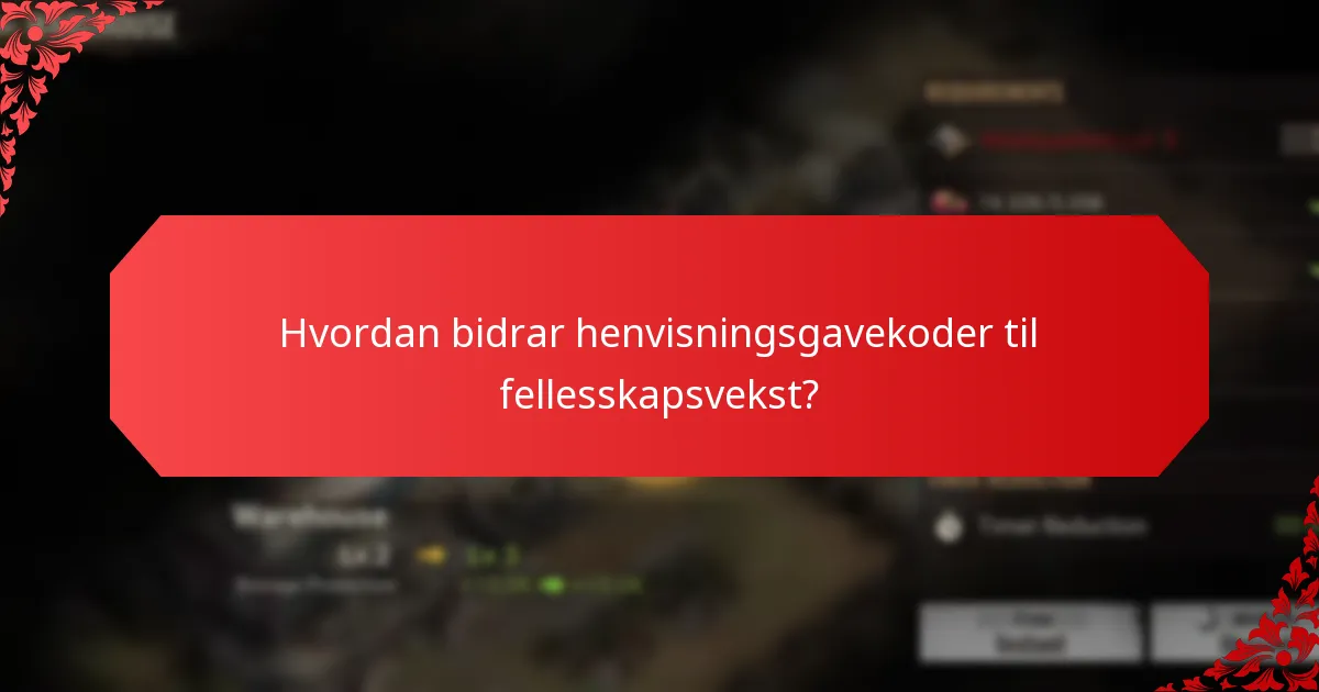 Hvordan bidrar henvisningsgavekoder til fellesskapsvekst?