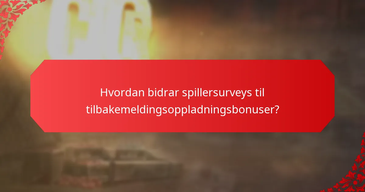 Hvordan velge de riktige verktøyene for spillersurveys og engasjement?